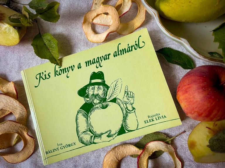 Kis könyv a magyar almáról Bálint gazda tollából
